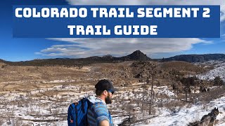 Colorado Trail: Segment 2 Virtual Trail Guide
