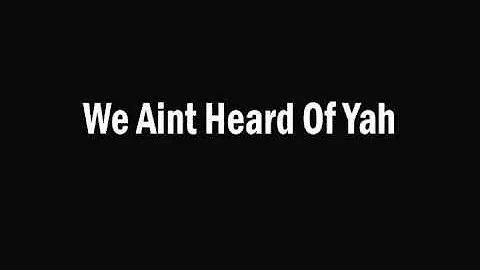 Dan Danner, Snukkaveli - We Aint Heard Of Yah (P@y...