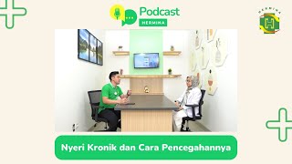 Nyeri Kronik dan Cara Pencegahannya - dr. Vitriana B, Sp.KFR., N.M (K) - RS Hermina Arcamanik