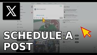 Information How to Schedule a Post on X / Twitter News