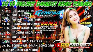 Download Lagu DJ 69 PROJECT X FIKO 88 PROJECT CHANNEL FULL ALBUM DANGDUT TERBARU 2022 - DJ TAK SEDALAM INI MP3