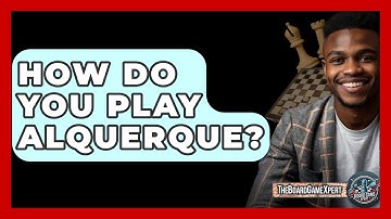 How Do You Play Alquerque? - The Board Game Xpert