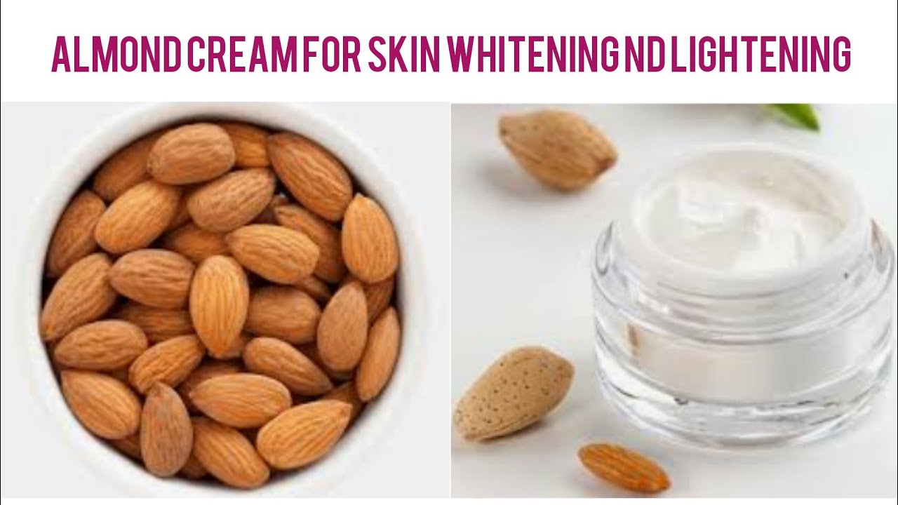 DIY almond cream for skin Whitening YouTube