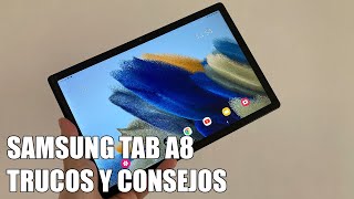 Como Sacar Maximo Partido a la Samsung Tab A8 - Trucos y Consejos