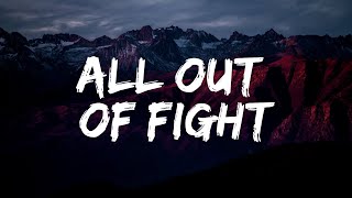 Pink - All Out Of Fight (Lyrics)