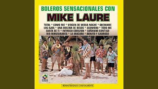 Vignette de la vidéo "Mike Laure - Como Fue"