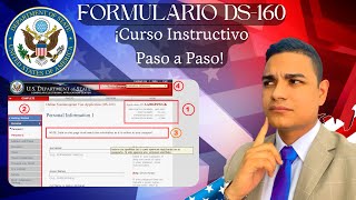 COMO LLENAR EL FORMULARIO DS160 SIN AYUDA  By Will Rodríguez Actualizado 2024