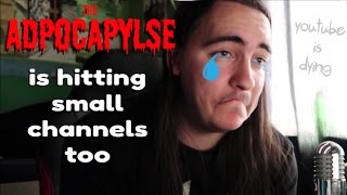 Small channels are hit by the ADPOCALYPSE too