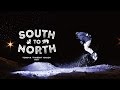 South to North /Tomoya Kinjoh