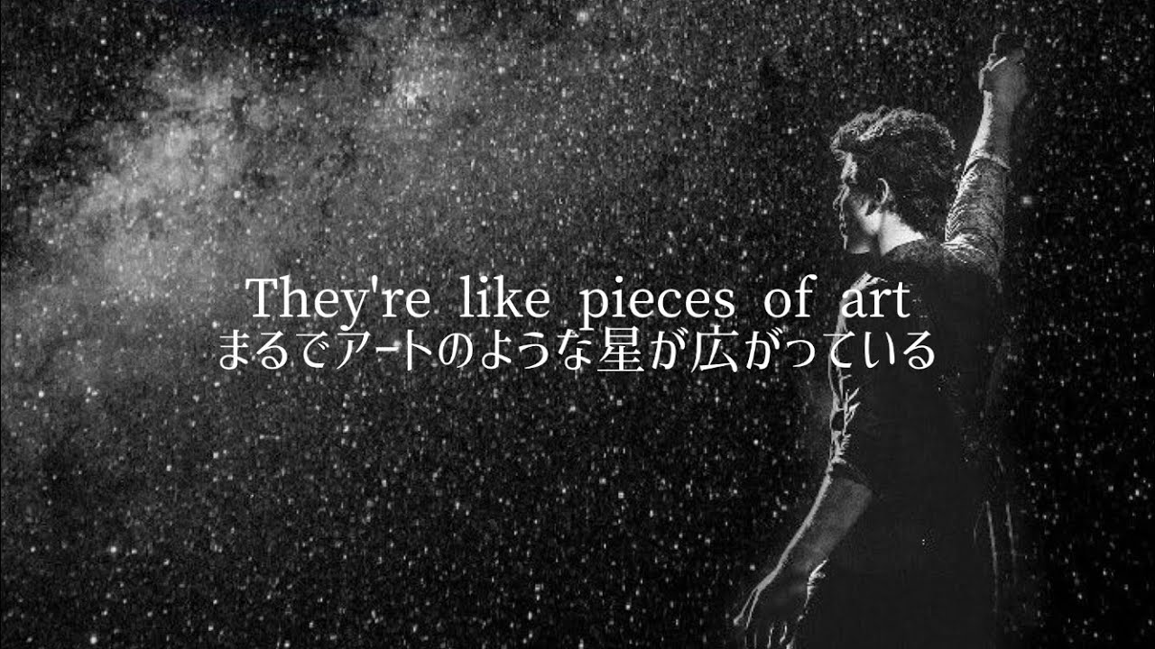 【和訳】Look Up At The Stars Shawn Mendes YouTube