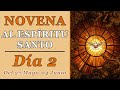 Novena Al Espíritu Santo  Día #2 | El Espíritu Santo en el origen de la Iglesia.