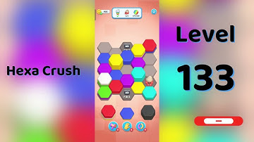 🔥 Hexa Crush Level 133 Walkthrough 🧩 | Solution Guruji 🎮