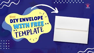 DIY  Free Template: Envelope for Any Greeting Card Occasions (A4 Paper Size)