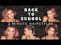 5 QUICK Hairstyles for BACK TO SCHOOL (When You're In A Rush In The Morning)