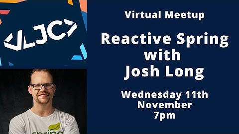 Reactive Spring with Josh Long