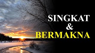 Kata Kata Bijak Kehidupan Singkat Bermakna