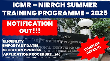 ICMR-NIRRCH Summer Training Program 2025 | Apply Now for Research Internship! 🔬📢