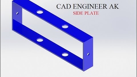 AUTOCAD l SOLIDWORKS l CAD ENGINEER l HAND DRILL l SIDE PLATE