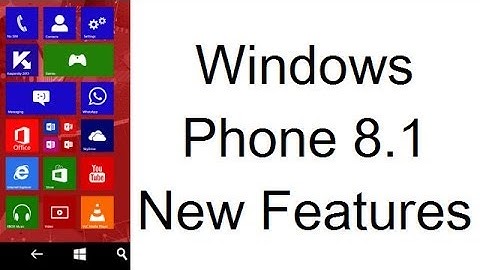 Windows Phone 8.1 Top Features Video Demo- What Is New?