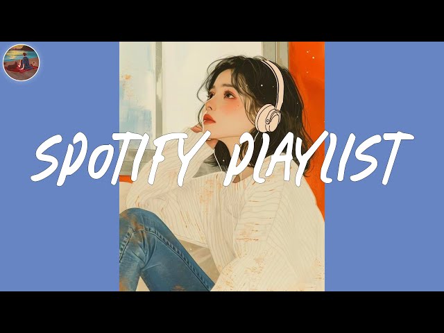 Spotify playlist 2024 🍒 Spotify trending songs ~ Songs to start your day class=