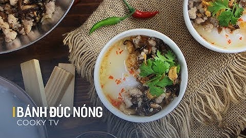Cách làm BÁNH ĐÚC NÓNG nhâm nhi những ngày lạnh - Cooky TV