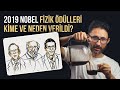 2019 Nobel Fizik Ödülleri kime ve neden verildi?