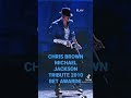 Chris brown Michael Jackson Tribute 2010 BET awards #michealjackson #chrisbrown #betawards #2010