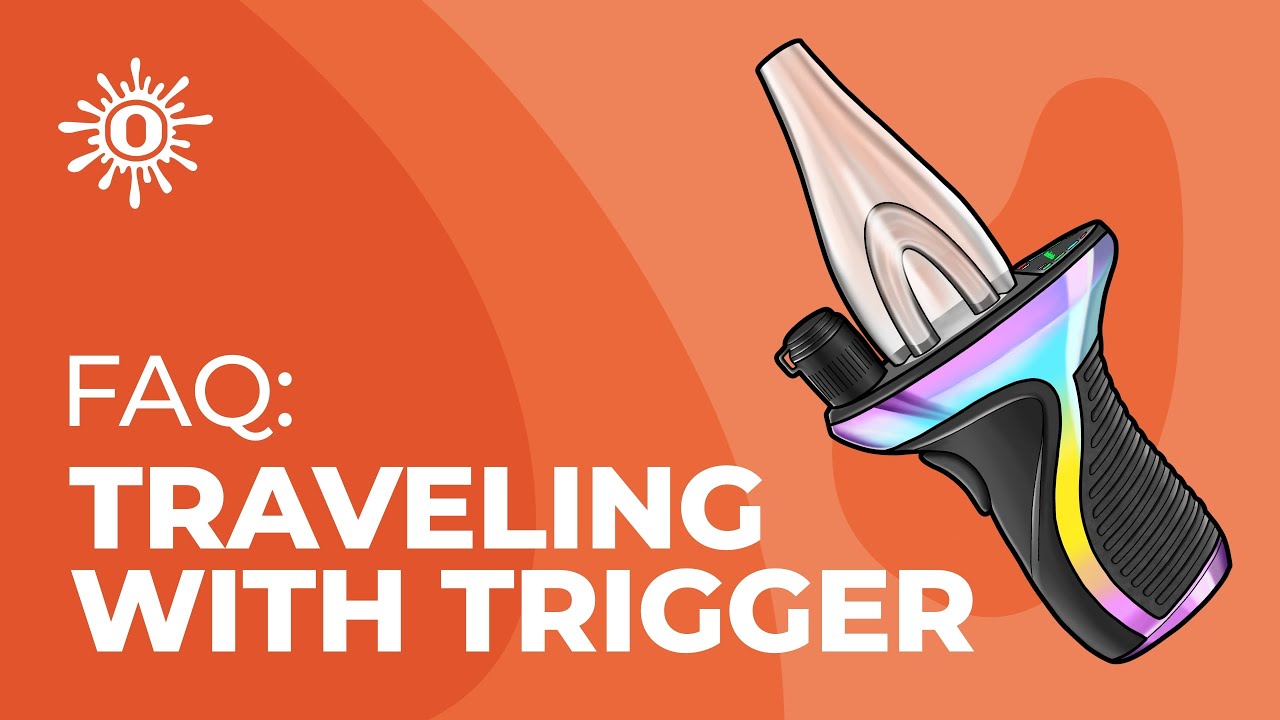Ooze FAQ: Traveling with Trigger
