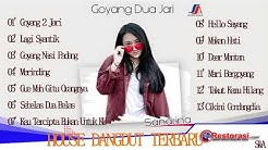 Dangdut House Terbaru - Goyang Dua Jari , Lagi Syantik , Dear Mantan  - Durasi: 45:20. 