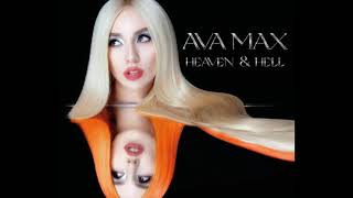 Ava Max - Heaven & Hell (Full Album)
