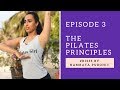 The Pilates Principles | #KISSS