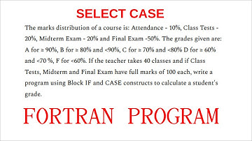 2. Calculating Grade using Select .. Case in Fortran (Bangla)