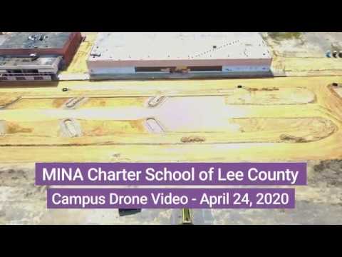 MINA Charter School of Lee County - Campus Drone Video - April 24, 2020