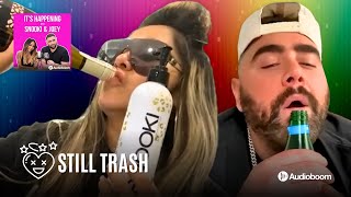 Still Trash | It's Happening