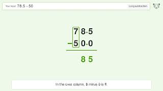 Long Subtraction Problem 78.5-50: Step-by-Step Video Solution