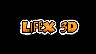 LifeX 3D Trailer