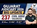 Gujarat Civil Judge Vacancy 2026 | 237 Posts Announced | Target 20 Judiciary