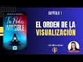 Tu Poder Invisible -  El Orden de la Visualización