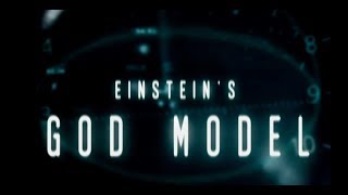 Einstein's God Model - trailer