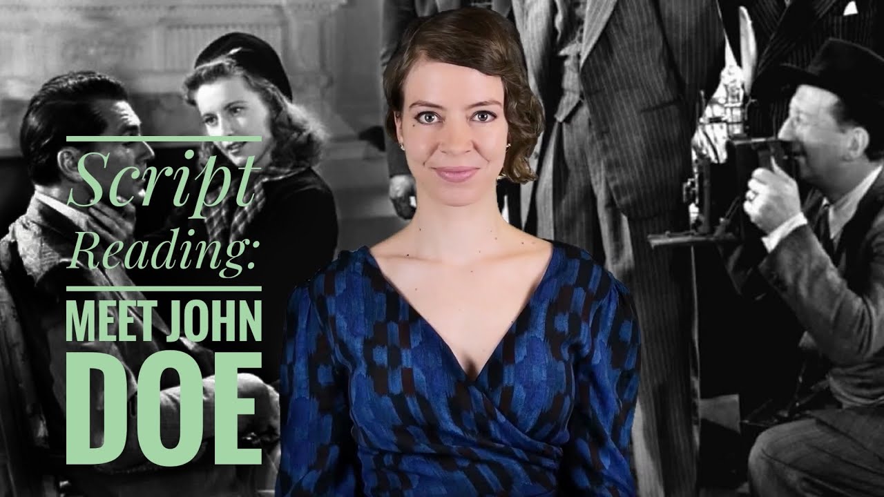 Meet John Doe (1941) // SCREENPLAY READING YouTube