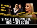 Dosije sistema: STARLETE KAO VALUTA MOĆI