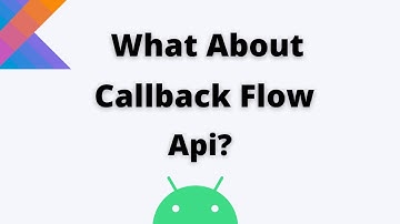 😍  What is Callback Flow Api | Android | Kotlin | Check Network Connection | TextWatcher Examples 🤩😘