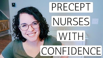 TIPS FOR PRECEPTING NURSES