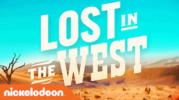 Lost in the West | Official Movie Trailer | Nick