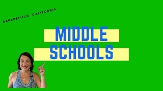 What are some Middle Schools in Bakersfield
