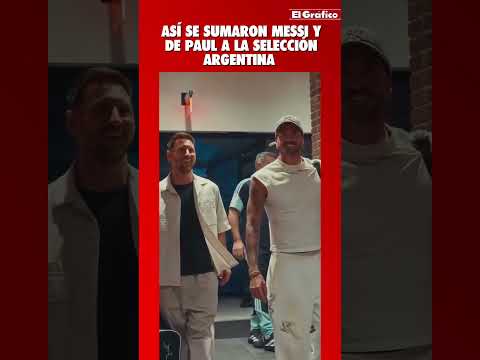 Messi y De Paul, listos para el Mundial