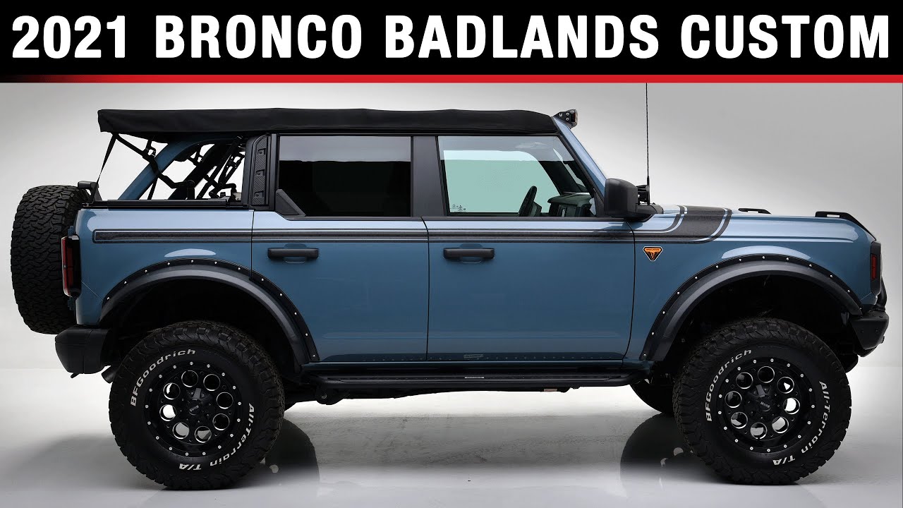 Lot 667.1 2021 FORD BRONCO BADLANDS CUSTOM SUV | Barrett-Jackson