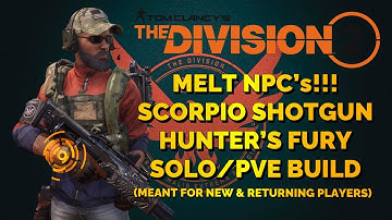 THE DIVISION 2 | SCORPIO | HUNTERS FURY | PVE