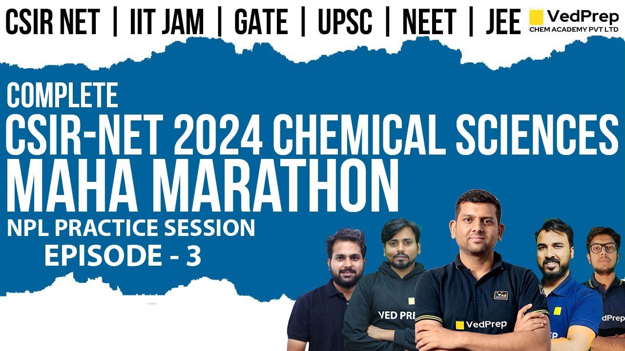 CSIR NET JUNE Exam 2024 Chemical Sciences |NPL Practice Session |Maha ...