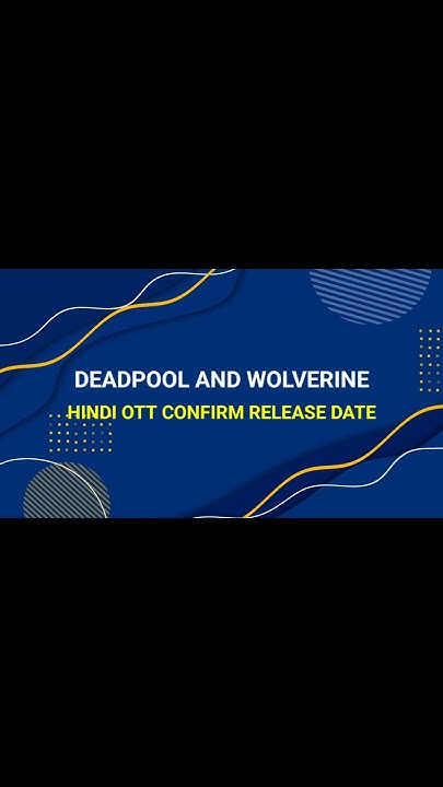bad-news-ott-release-date-deadpool-wolverine-ott-release-date